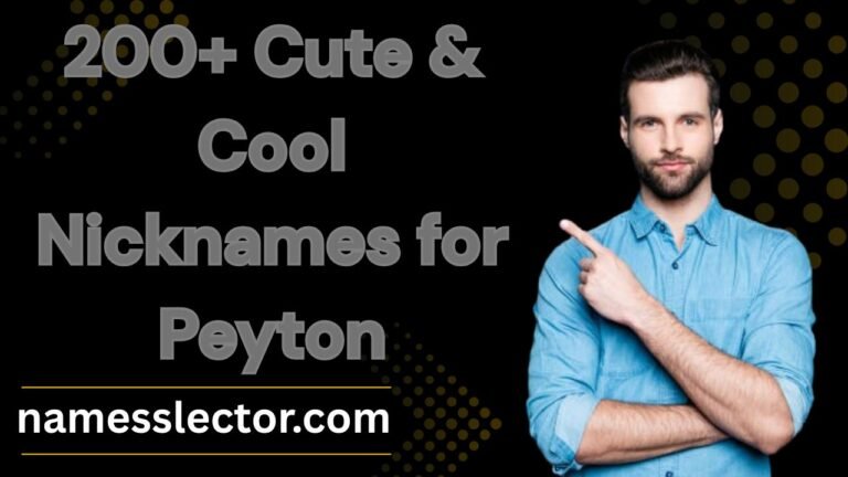 Cute Nicknames for Peyton